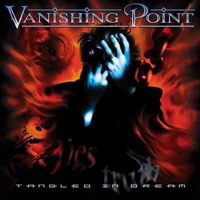 Vanishing Point: "Tangled In Dream" – 2000